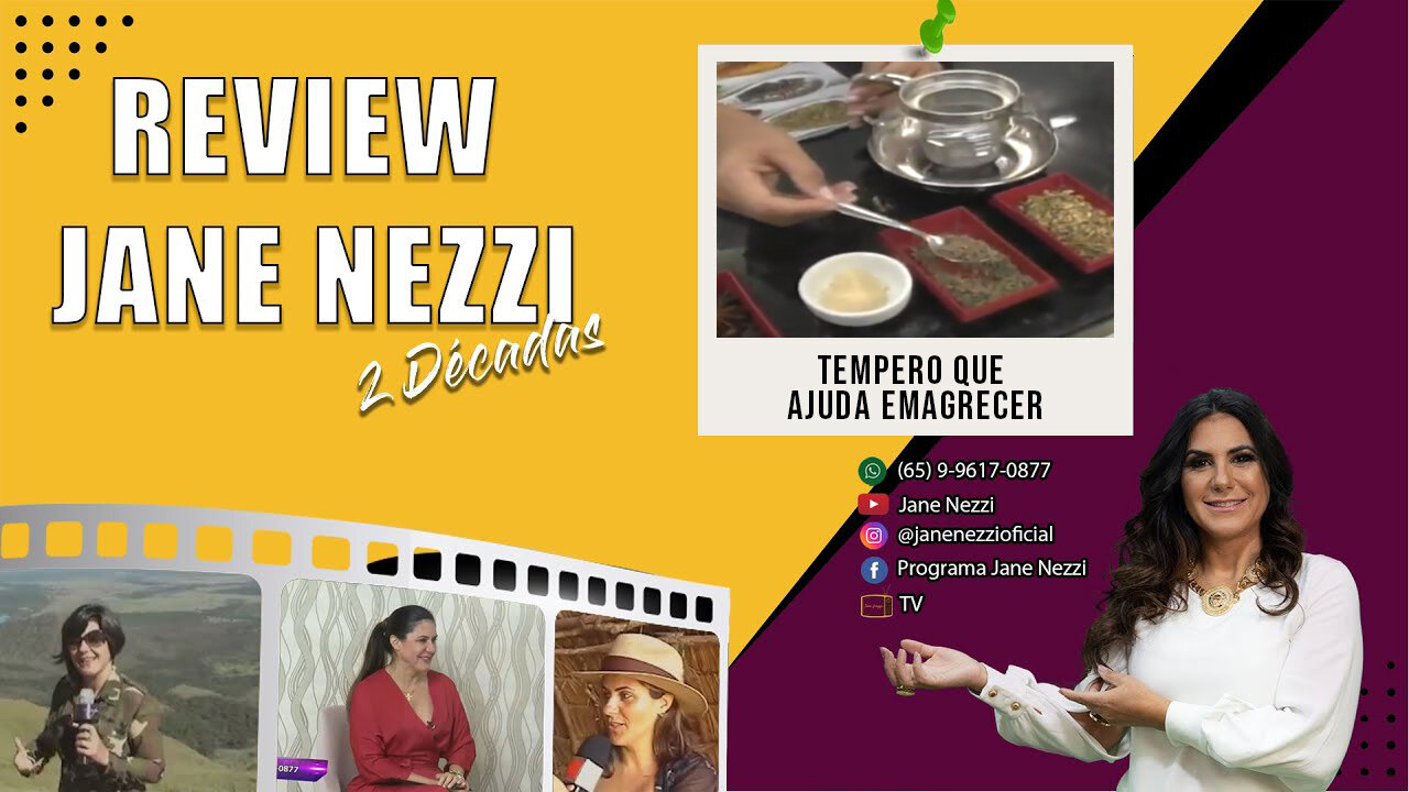 REVIEW JANE NEZZI DUAS DÉCADAS - TEMPERO QUE AJUDA EMAGRECER