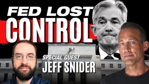 Why the Federal Reserve Has No Control Over the Markets! | Jeff Snider