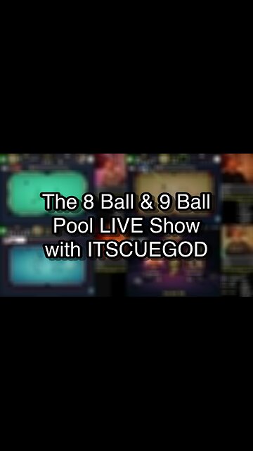 The 8 Ball & 9 Ball Pool LIVE Show with ITSCUEGOD