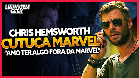 CHRIS HEMSWORTH CUTUCA MARVEL