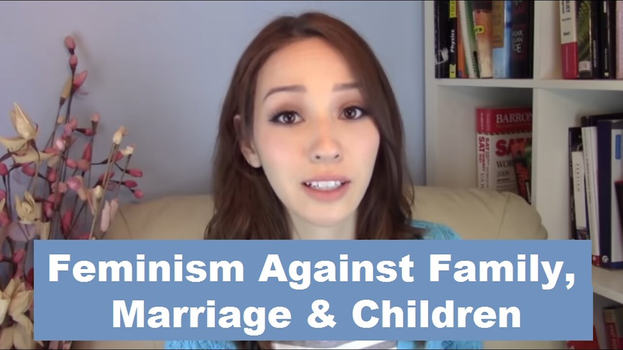 Feminism Attacks Families, Marriage & Children - Lauren Chen [mirrored]