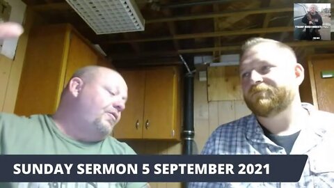 SUNDAY SERMON 5 SEPTEMBER 2021