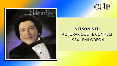 Nelson Ned - Ao Jurar Que Te Conheci