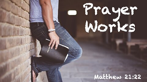 Prayer Works