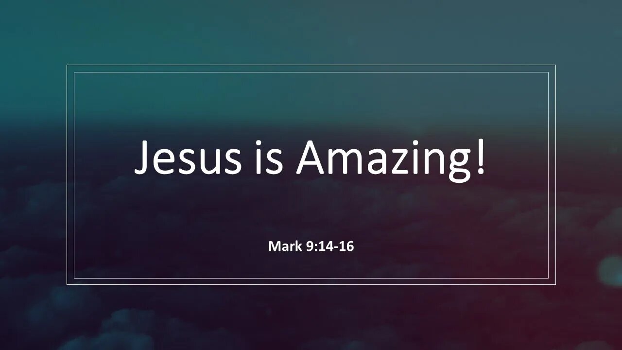 Jesus is Amazing!