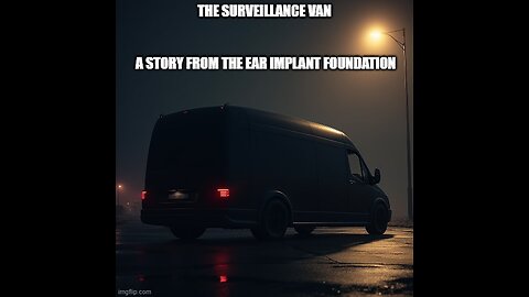 The Surveillance Van - Audio Version