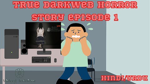 Accessing Dark Web Terrifying Animated story