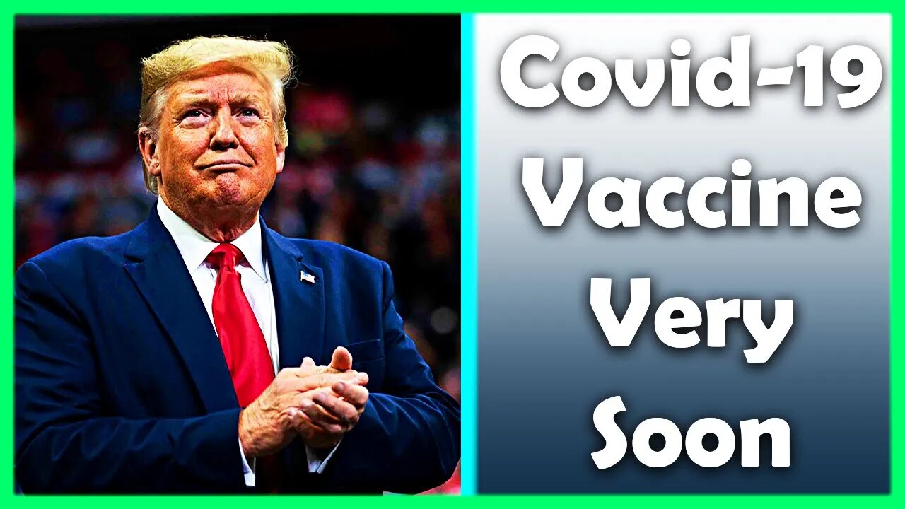 NEWS: Trump Confirms Covid-19 Vaccine Coming Within 2 Weeks And Will Be Free Of Charge