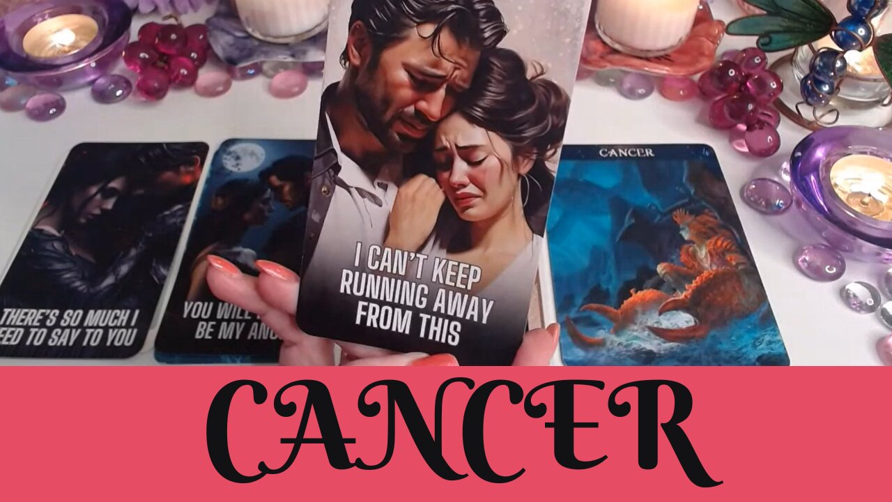 CANCER ♋💖I CAN'T KEEP RUNNING💖I NEED YOU IN MY LIFE!💖CANCER LOVE TAROT💝