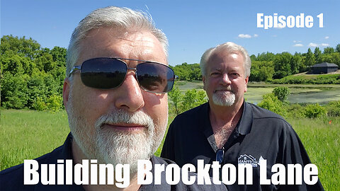 Building Brockton Lane - Episode 1