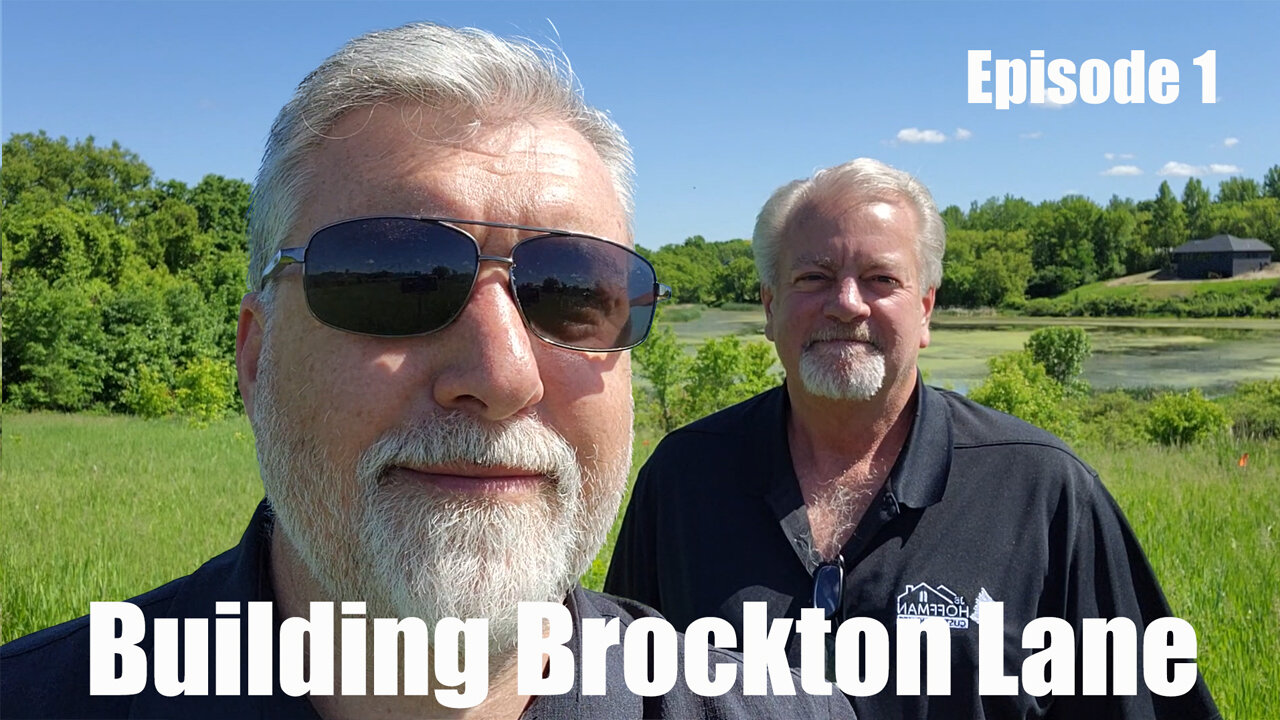 Building Brockton Lane - Episode 1