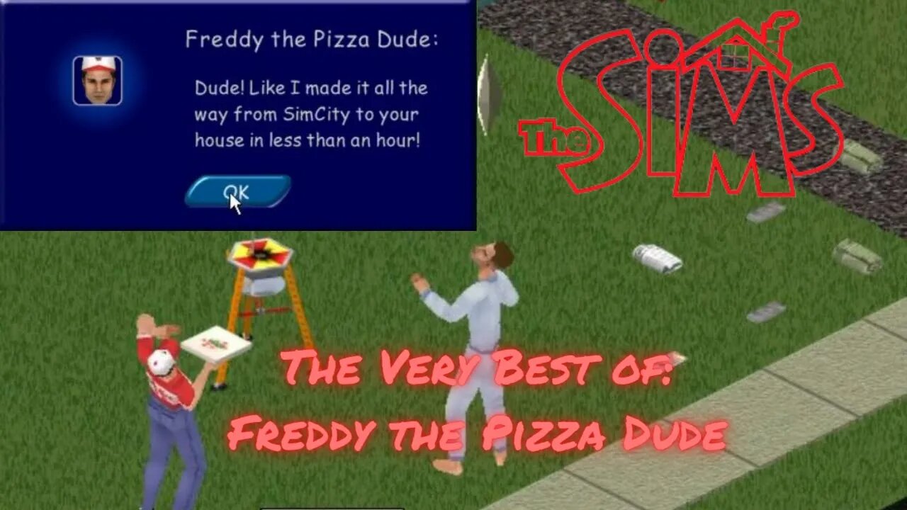 Sims 1: The Very Best of Freddy the Pizza Dude