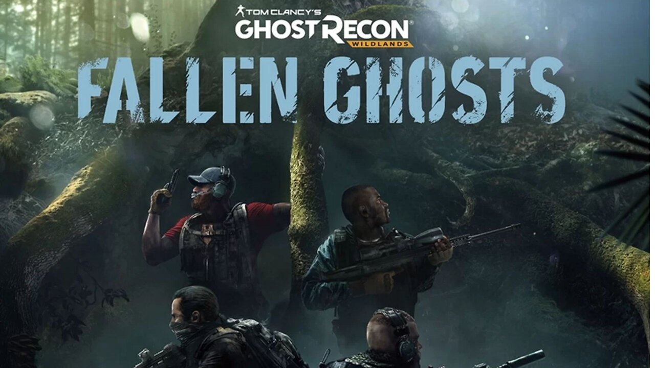 Tom Clancy's Ghosts Recon - Wildlands DLC Fallen Ghosts