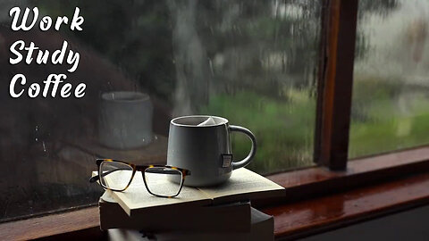 Wipe off your Anxiety with Rain Sounds Ambient, Work Study enjoy in your Coffee, White Noise