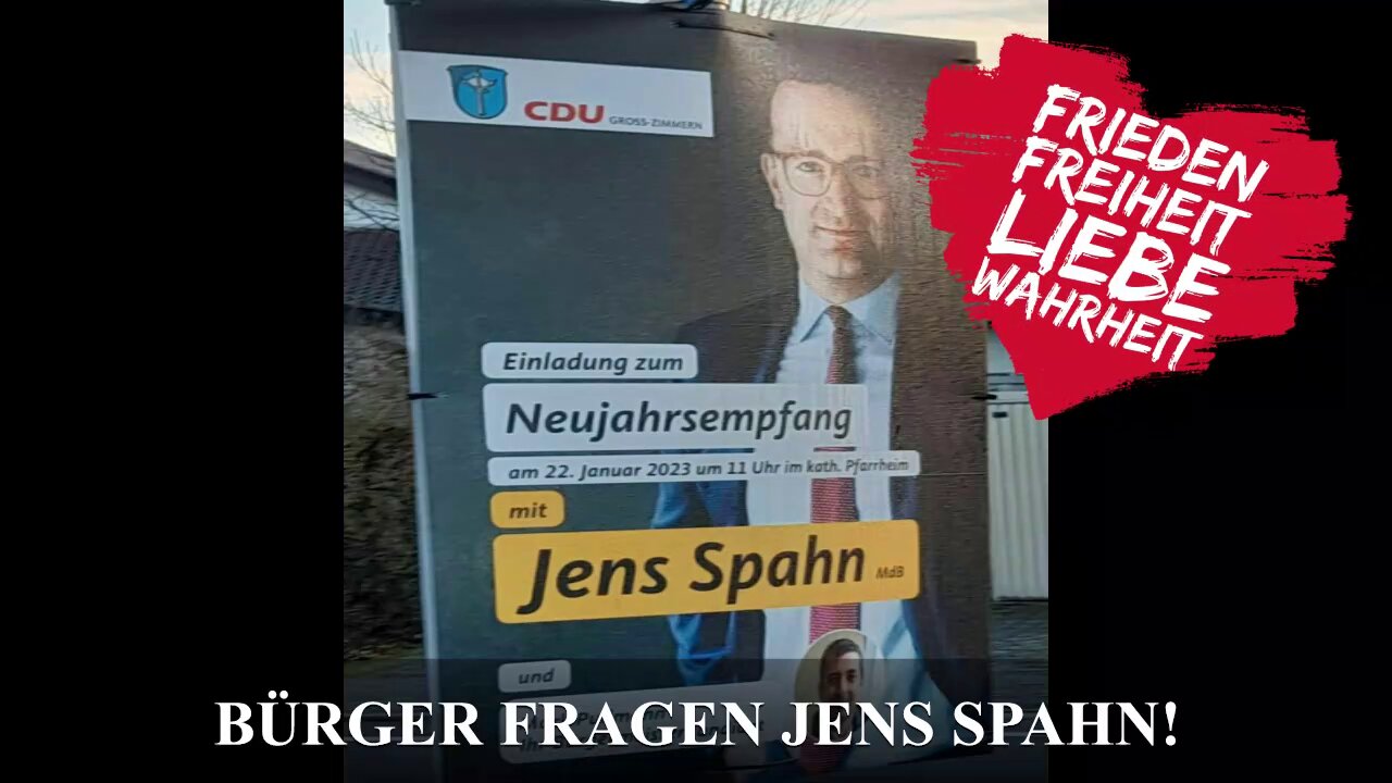 Jens Spahn trifft auf "seine" Bürger: darf er im hessischen Groß-Zimmern um Verzeihung bitten?