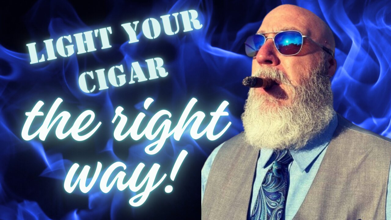 How to light your cigar the right way