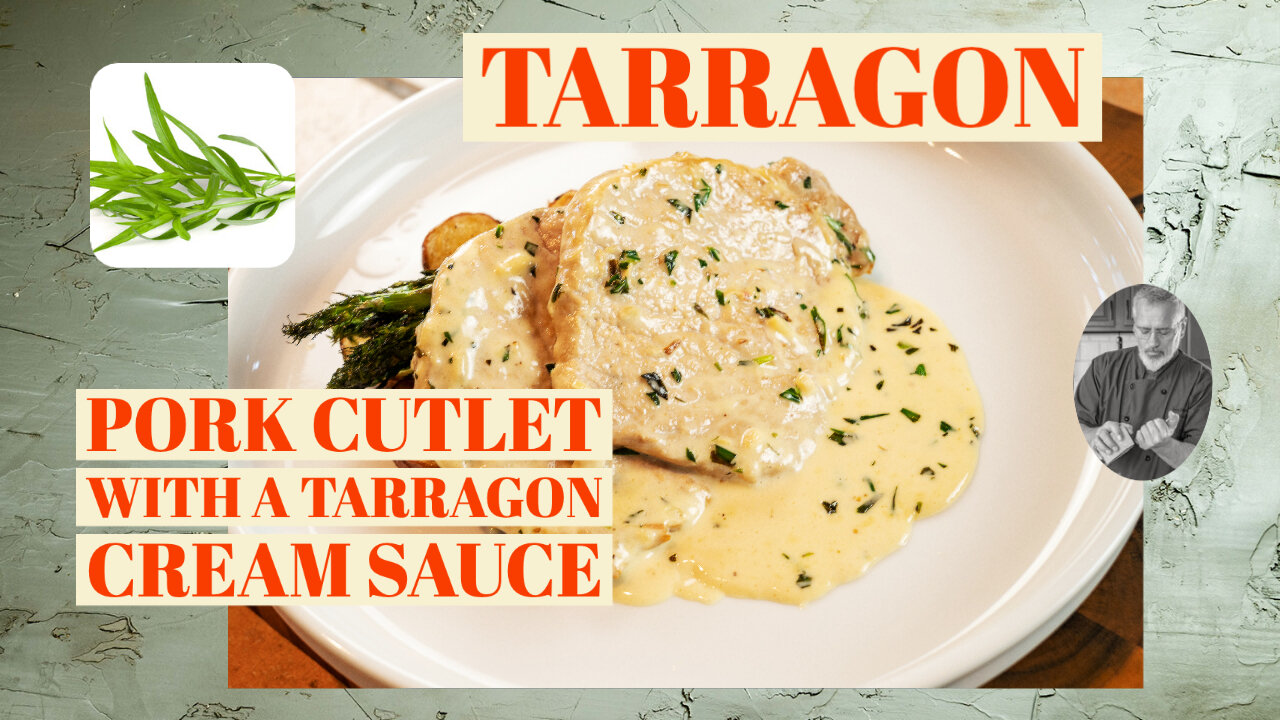 Tarragon - Tarragon Cream Sauce | Chef Terry