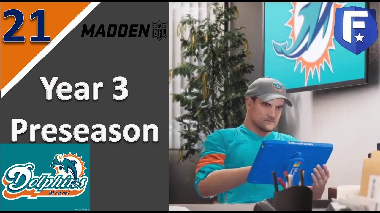 #21 Year 3 Preseason Weeks 1 & 2 l Madden 21 Coach Carousel Franchise [Dolphins]