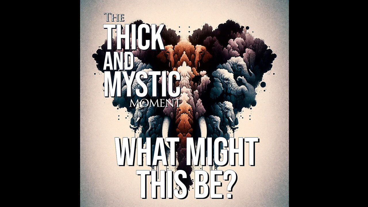 Episode 261 - WHAT MIGHT THIS BE?