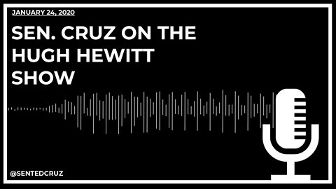 Cruz on Hugh Hewitt Show: ‘House Dems Have Opened the Door to Biden & Burisma’