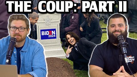 THE COUP: PART II - EP186