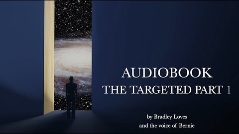 AUDIOBOOK "THE TARGETED" - Part One