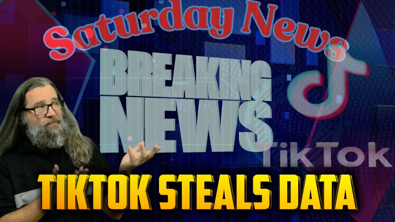 Saturday News Update - TikTok Steals From You, Deadpool Wolverine WINS! - July 27th