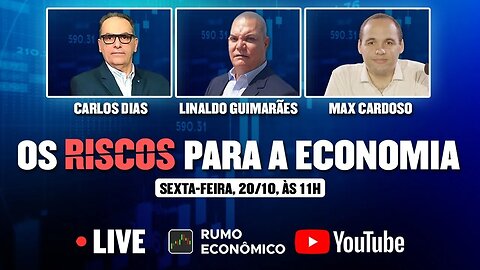 Os Riscos para a Economia