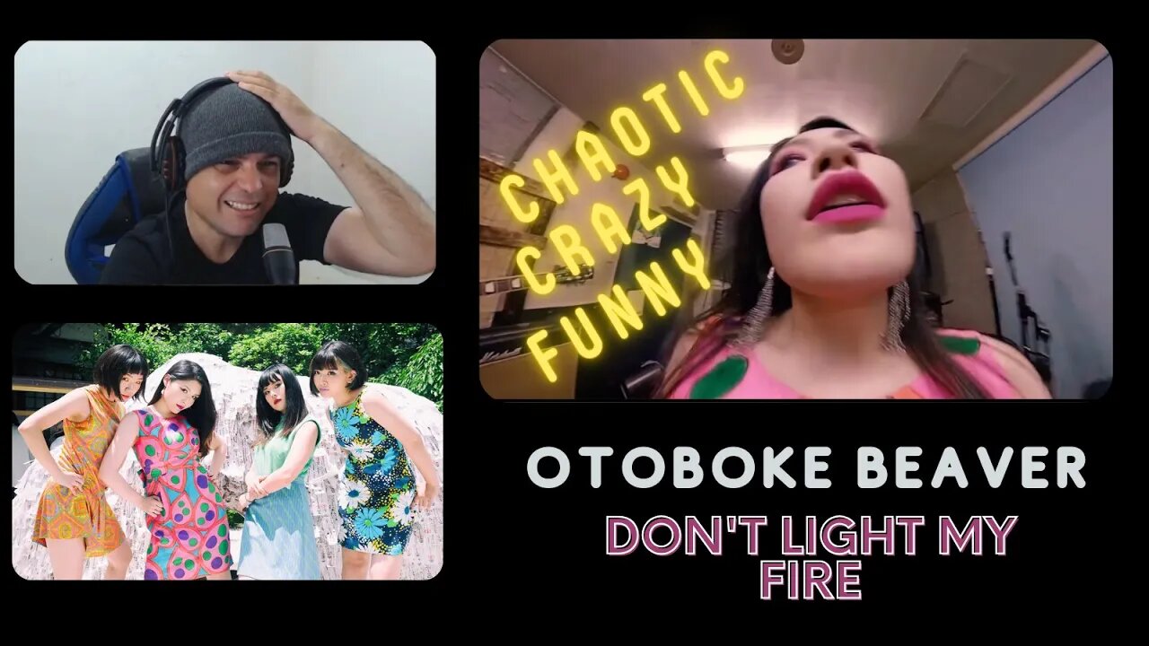 Otoboke Beaver - Don't Light My Fire - Brazilian React