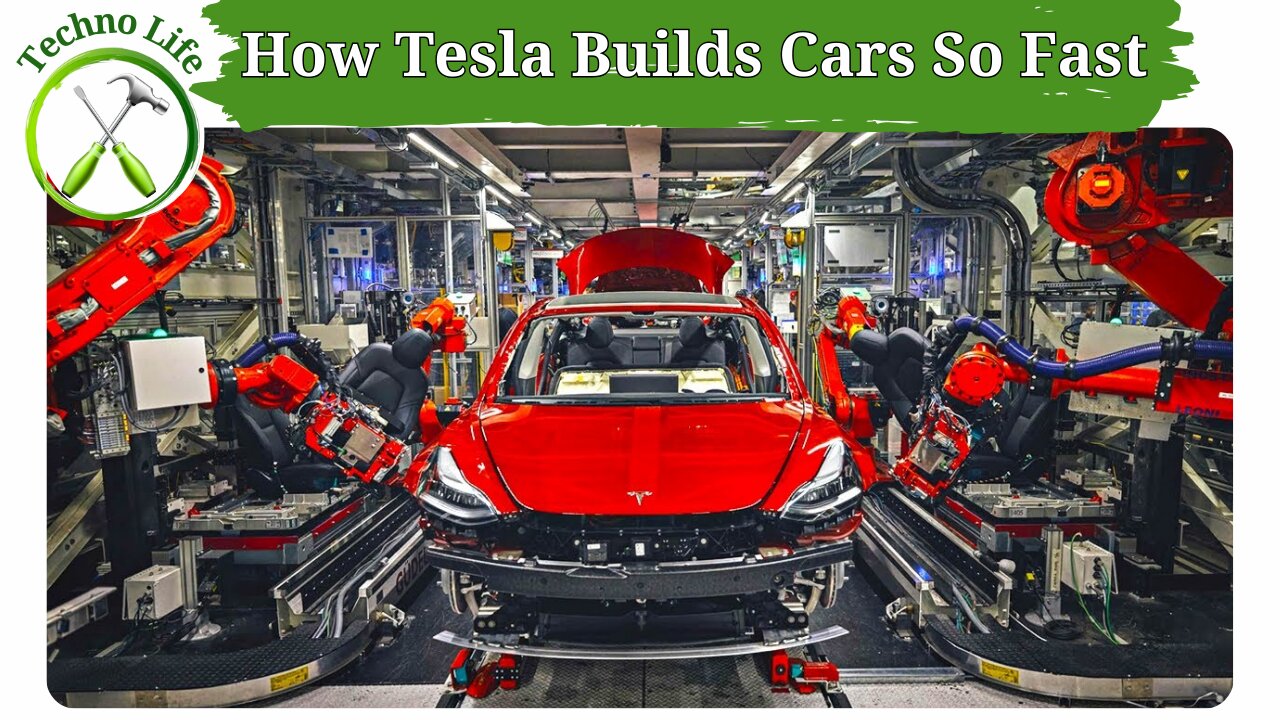 How Tesla Builds Cars So Fast