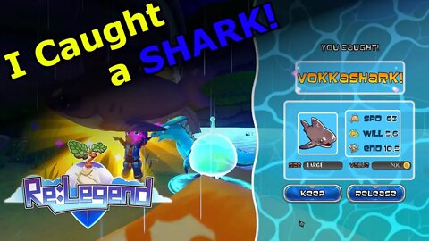 Re:Legend - I Caught a Shark - E21