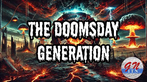 GNITN The Doomsday Generation