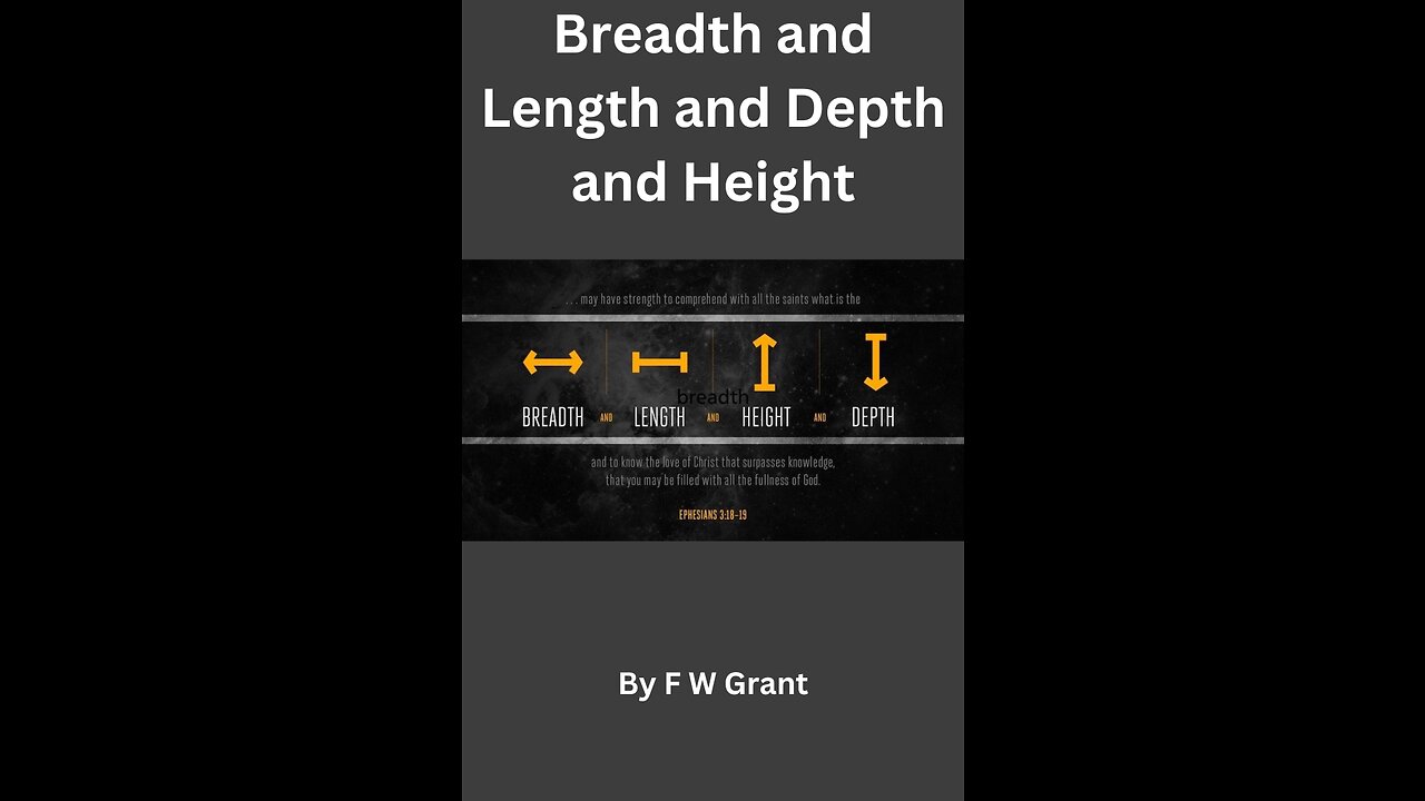 Breadth and Length and Depth and Height, By F W Grant