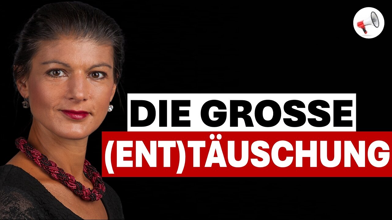 Sahra Wagenknecht - Die große (Ent)täuschung): Symptom der deutschen politischen Früh-Demenz!