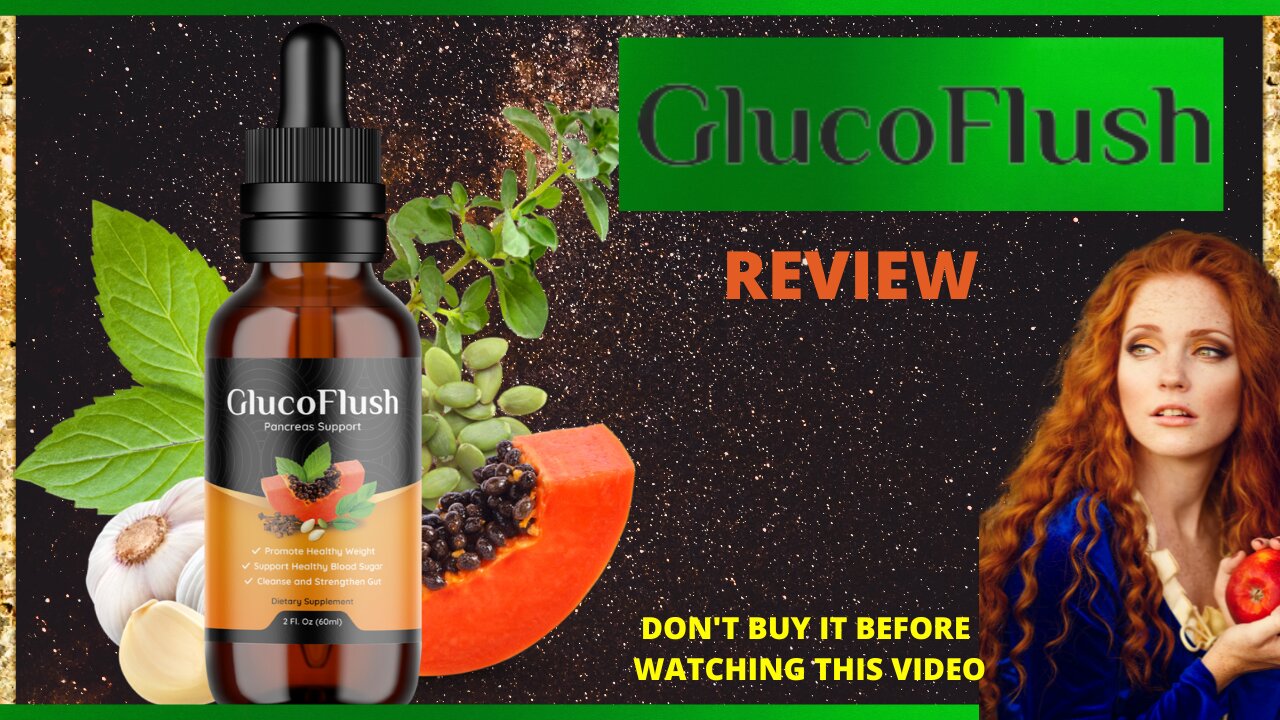 [GLUCOFLUSH] – ⚠️ALL YOU NEED TO KNOW ⚠️ – GLUCOFLUSH REVIEW