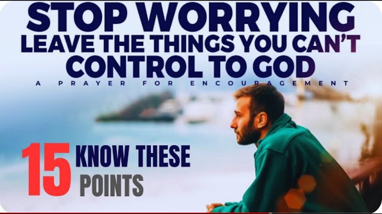 Stop Worrying and Trust God to Make a Way for You (Christian motivation) | lifeup lifeupthought'