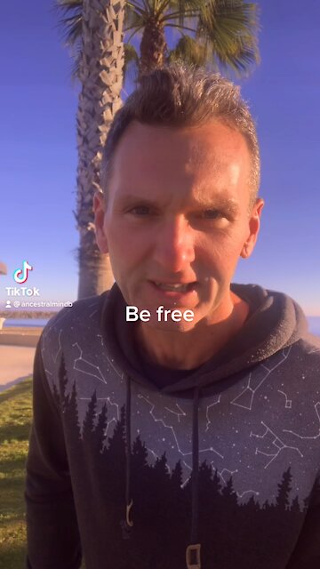 Be free