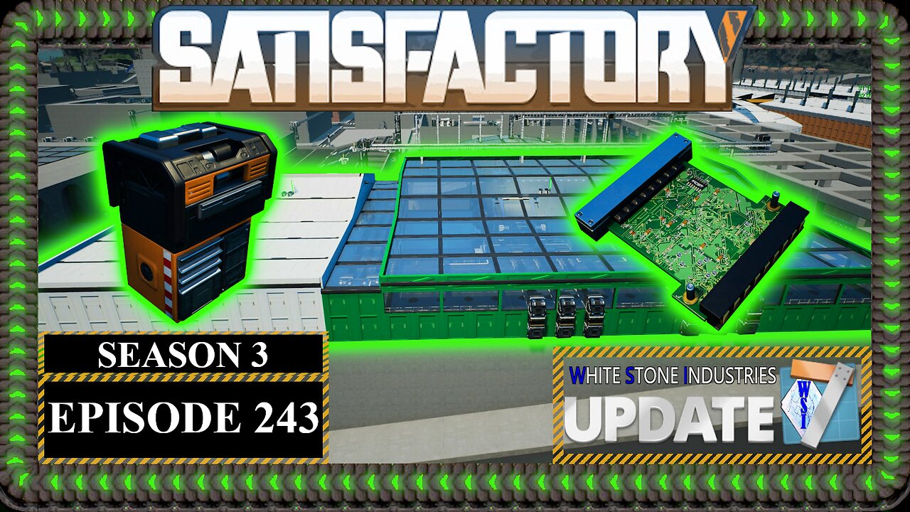 Modded | Satisfactory U7 | S3 Episode 243