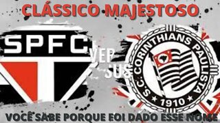 CLÁSSICO MAJESTOSO - SÃO PAULO X CORINTHIANS - TABU