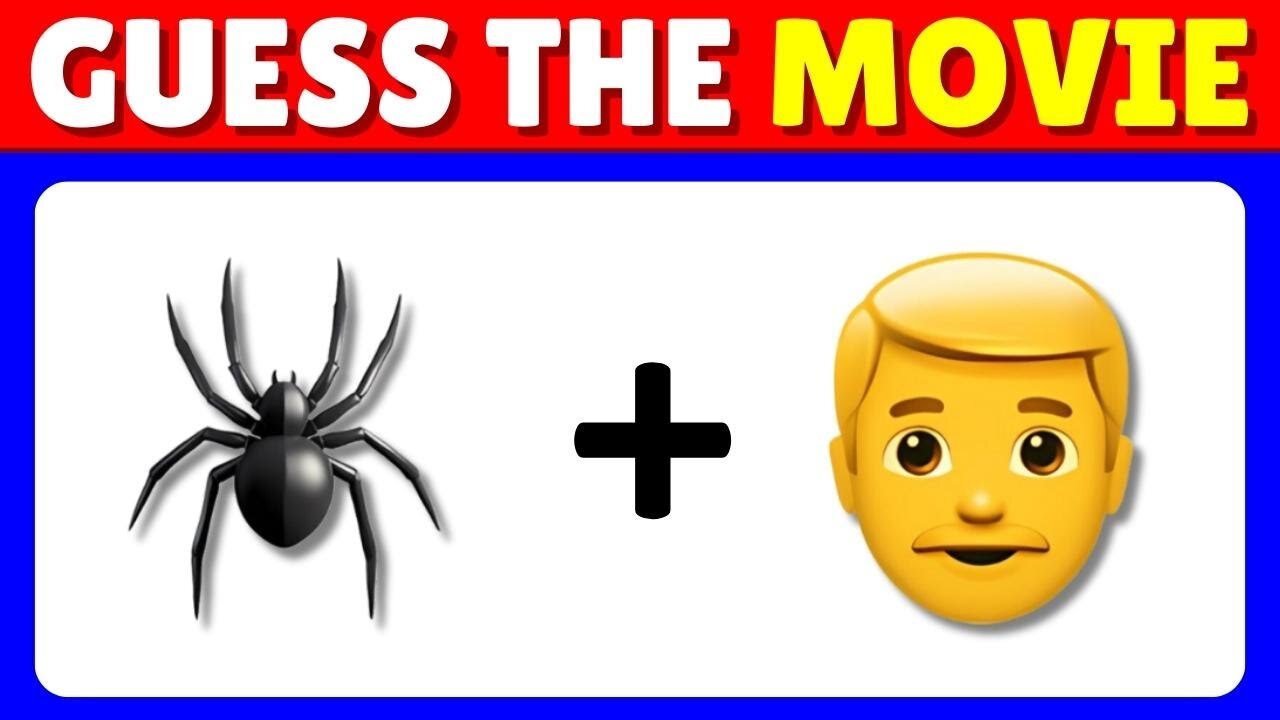 Can you Guess the Movie By Emoji 🕷🧑