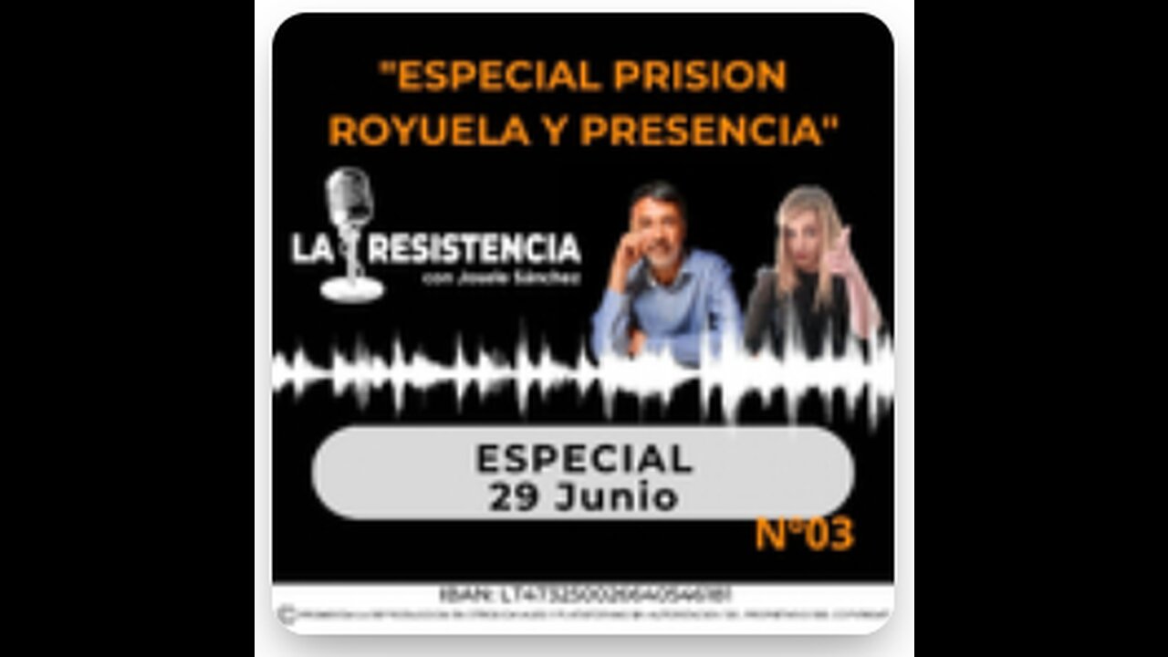 ESPECIAL PRISIÓN ROYUELA Y PRESENCIA