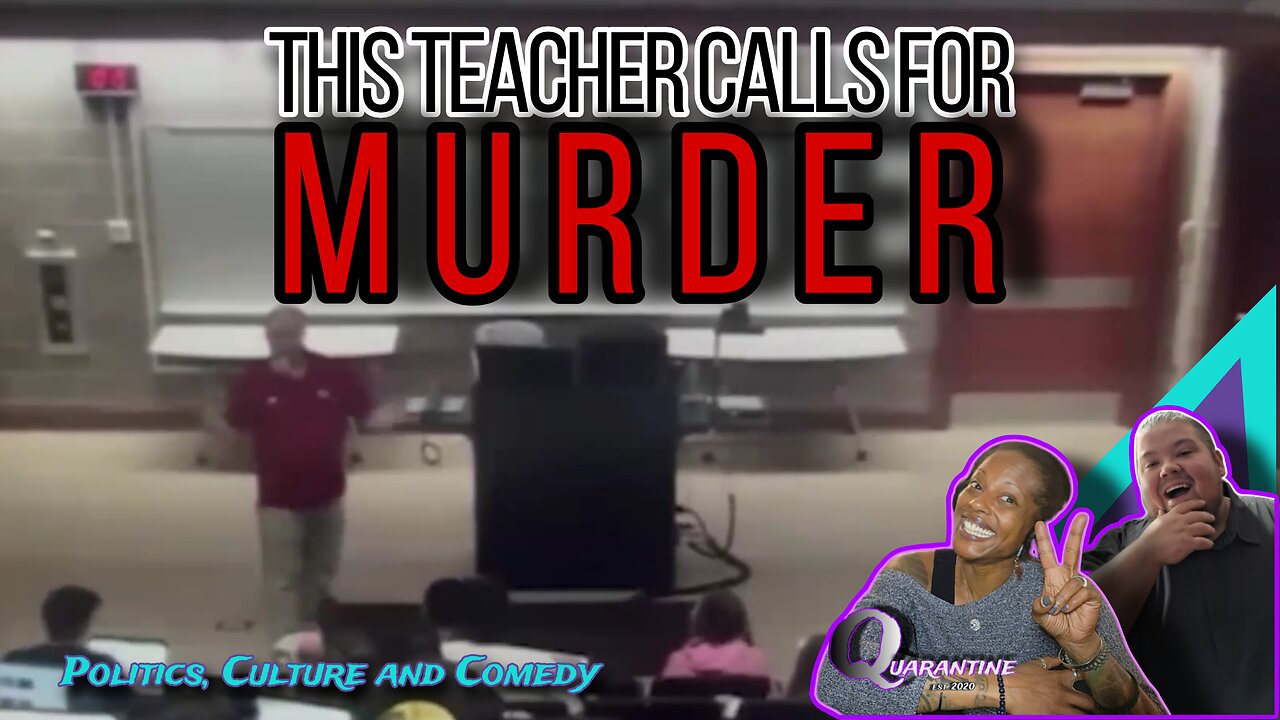 This Teacher Calls For MURDER