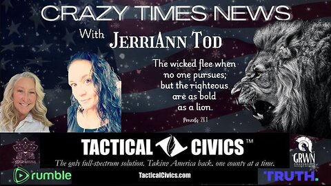 TRUMP'S APPOINTMENTS & TACTICAL CIVICS With JerriAnn Tod