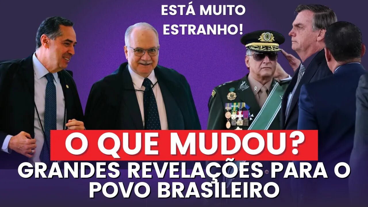 O QUE MUDOU? || Fachin, Barroso e muitos outros mudaram de ideia após Bolsonaro