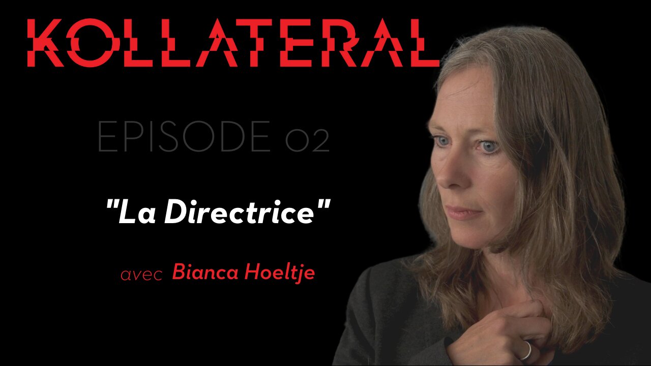 KOLLATERAL #2 | La Directrice