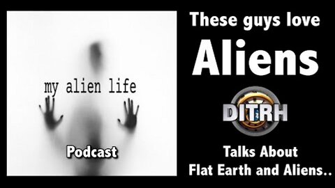 [My Alien Life Podcast] David Weiss Talks About Flat Earth and Aliens.. Thank you GERMANY!!