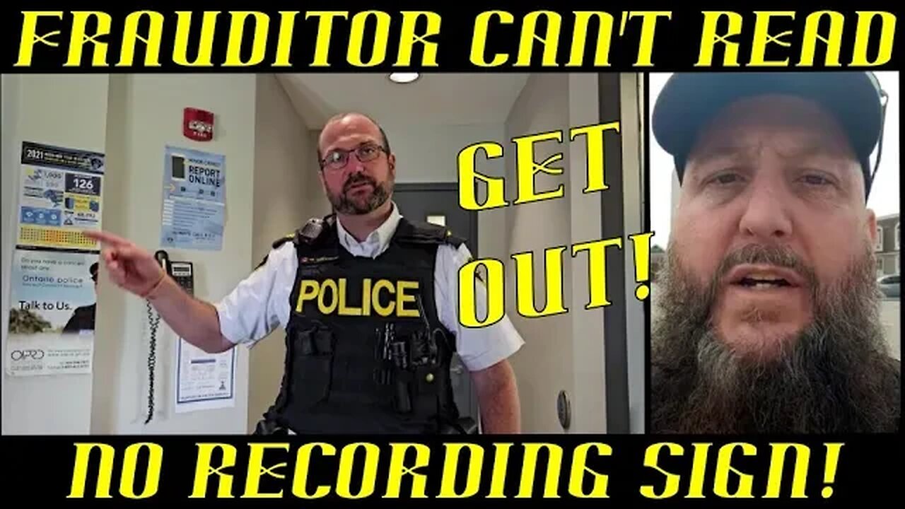 Frauditor Can't Read No Recording Sign & Kicked Off Police Property!