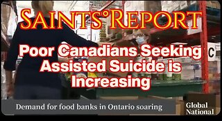 2396. Poor Canadians Seeking Assisted Suicide is Increasing