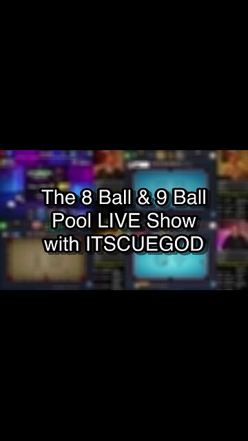 The 8 Ball & 9 Ball Pool LIVE Show with ITSCUEGOD
