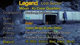 Destiny 2 Legend Lost Sector: Moon - K1 Crew Quarters 4-24-22
